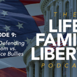 LFL_Podcast_Logo-E009 - California Family Council
